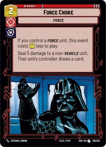 Force Choke (139/252) [Spark of Rebellion]