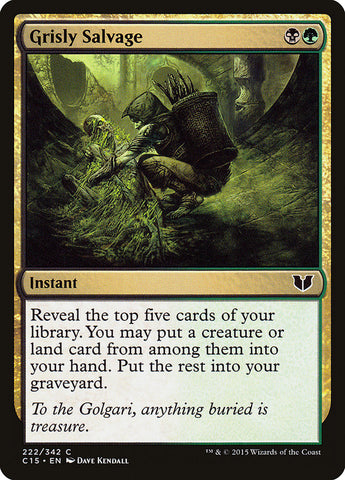 Grisly Salvage [Commander 2015]