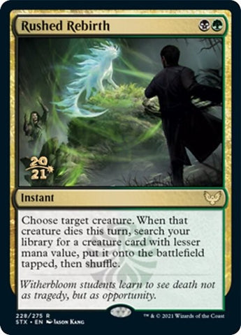 Rushed Rebirth [Strixhaven: School of Mages Prerelease Promos]