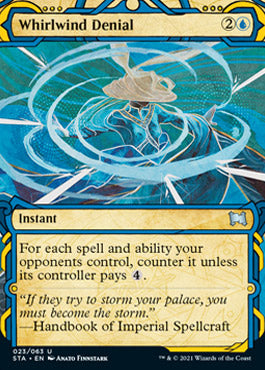 Whirlwind Denial (Foil Etched) [Strixhaven: School of Mages Mystical Archive]