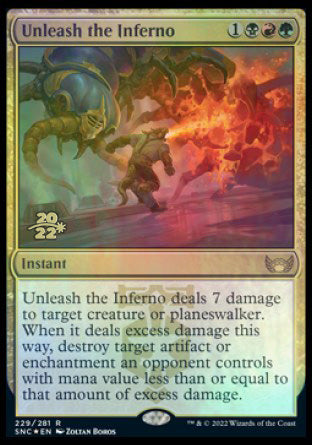 Unleash the Inferno [Streets of New Capenna Prerelease Promos]